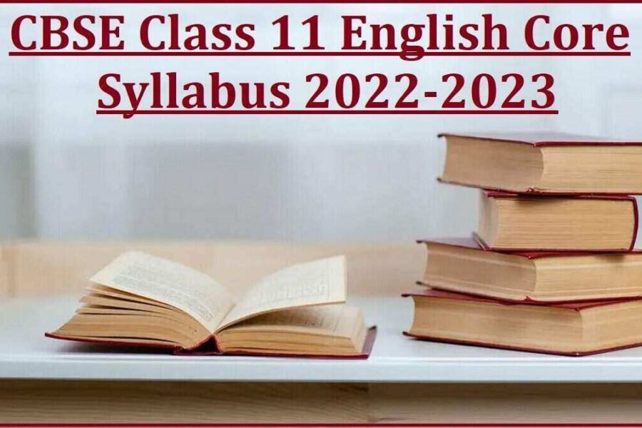 CBSE Sample Papers Class 11 English Core 2022-23