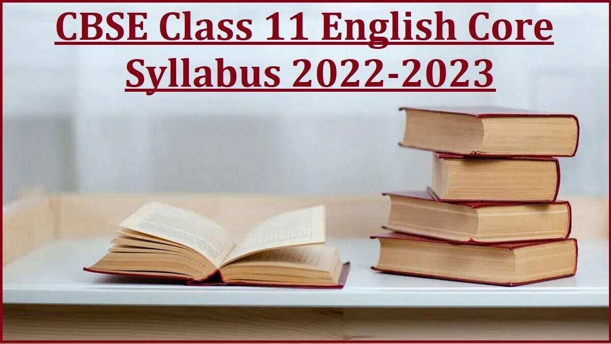 CBSE Sample Papers Class 11 English Core 2022-23